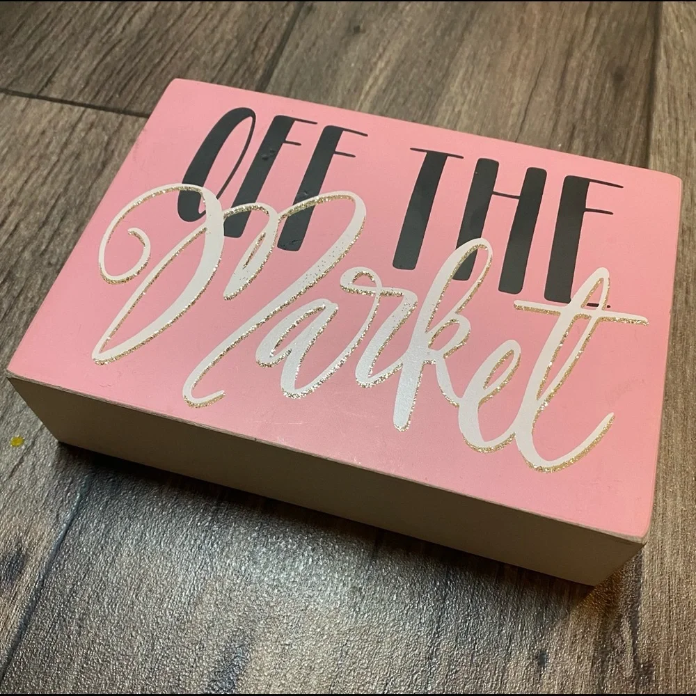 Off The Market Pink Glitter Wall Art Romantic Home Decor Engagement Wedding Sign